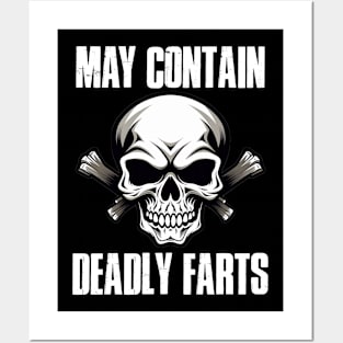 May contain deadly farts funny Posters and Art